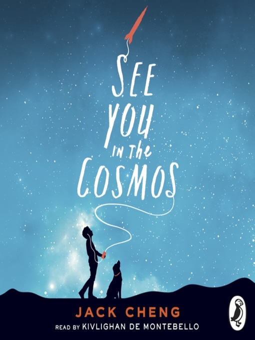 Title details for See You in the Cosmos by Jack Cheng - Wait list